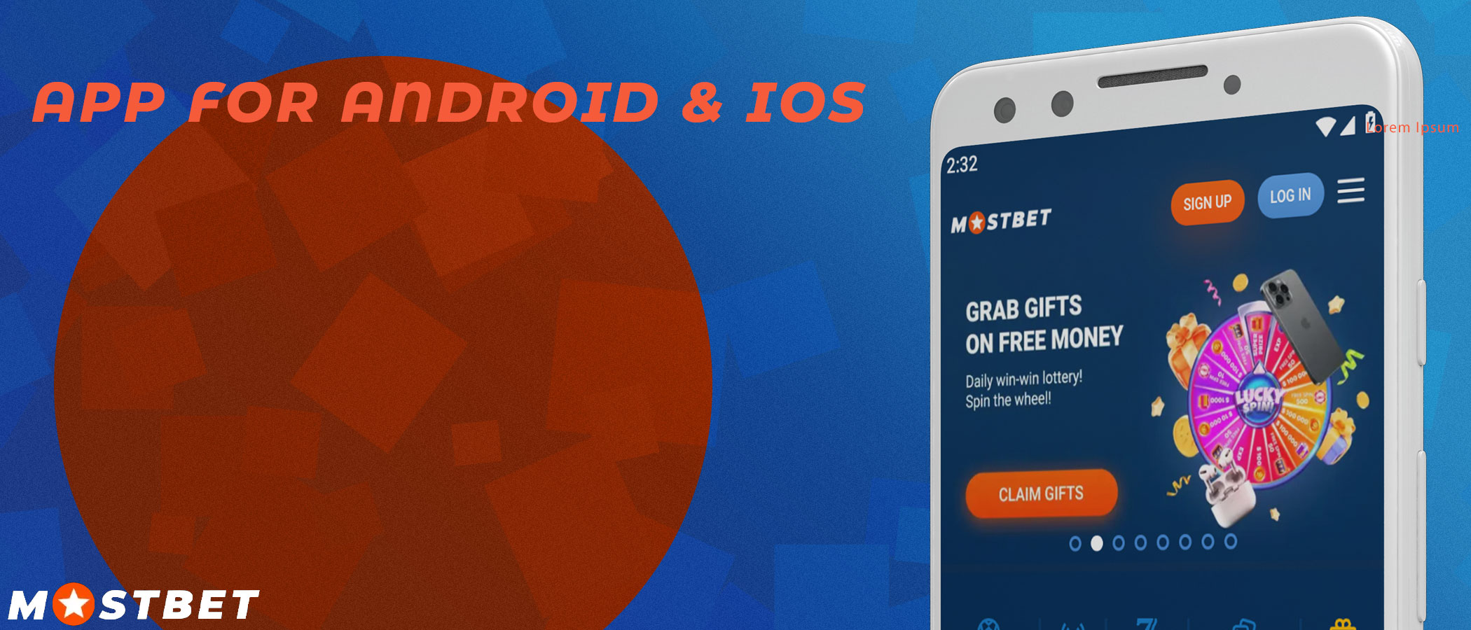 Mostbet mobile applications are available for Android and iOS devices.